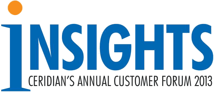 Insights — Ceridian's Annual Customer Forum 2013